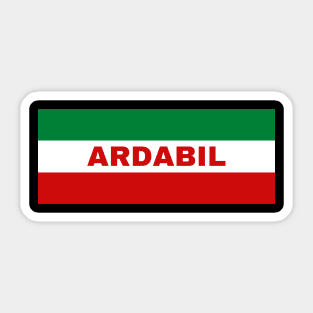 Ardabil City in Iranian Flag Colors Sticker